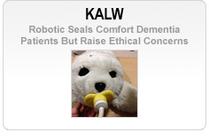 KALW - Robotic Seals Comfort Dementia Patients But Raise Ethical Concerns